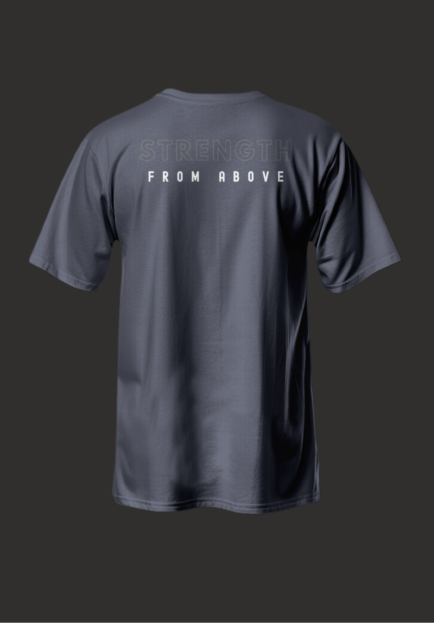 Statement Tee "STRENGTH FROM ABOVE"